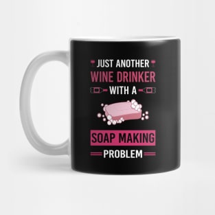 Wine Drinker Soap Making Soapmaking Mug